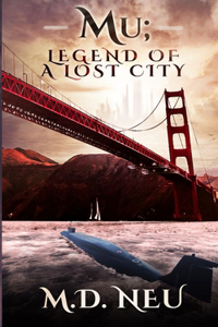 Mu; Legend of a Lost City