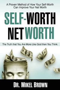 Self Worth Net Worth