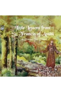 Little Lessons from St. Francis of Assisi