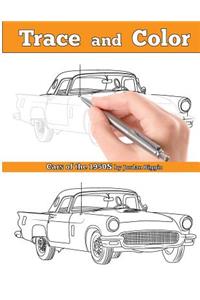 Trace and Color: Cars of the 1950s: Adult Coloring Book