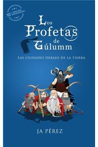 Los profetas de Gulumm