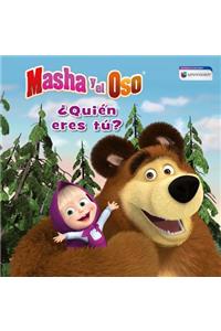 Masha y el Oso: ¿quién Eres Tú?