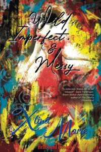 Wild, Imperfect & Messy