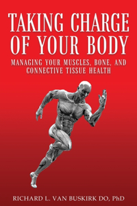 Taking Charge of Your Body