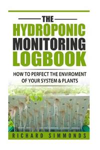 The Hydroponic Monitoring Logbook