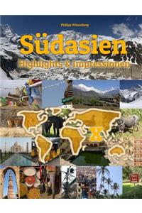 Südasien Highlights & Impressionen