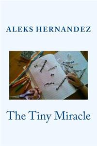 Tiny Miracle
