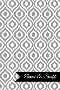 Notes & Stuff - French Grey Lined Notebook in Ikat Pattern: Soft Cover, 6 x 9 Journal, 190 Pages