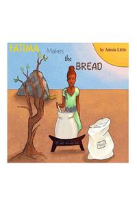 Fatima Makes the Bread