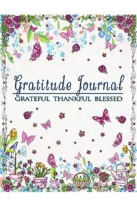 Grateful Thankful Blessed - A Beautiful Gratitude Journal