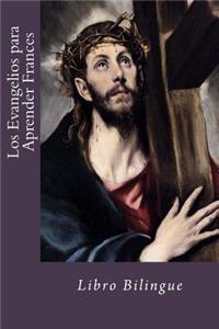 Los Evangelios para Aprender Frances