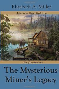 The Mysterious Miner's Legacy