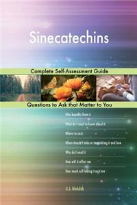 Sinecatechins; Complete Self-Assessment Guide