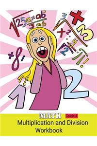 Math Multiplication and Division Workbook Grade 4