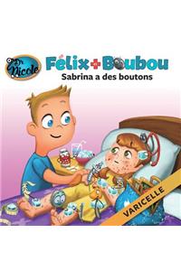 Sabrina a des boutons