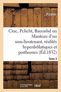 Crac ! Pchcht ! Baounhd ? ! ! Ou Le Manteau d'Un Sous-Lieutenant, Réalités Hyperdrôlatiques