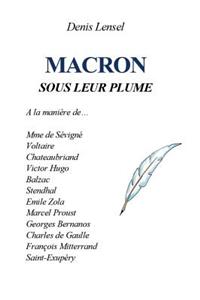 Macron sous leur plume