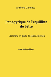 Panégyrique de l'équilibre de l'être