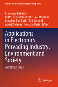 Applications in Electronics Pervading Industry, Environment and Society