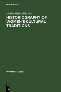 Historiography of Women's Cultural Traditions