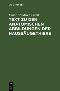 Text Zu Den Anatomischen Abbildungen Der Haussäugethiere