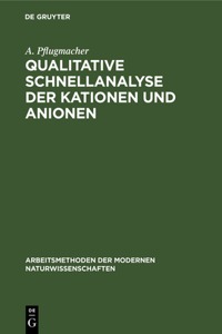 Qualitative Schnellanalyse Der Kationen Und Anionen