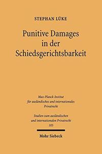 Punitive Damages in der Schiedsgerichtsbarkeit