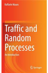 Traffic and Random Processes