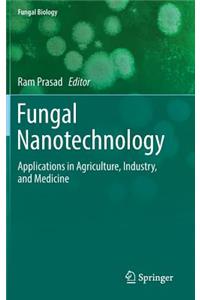 Fungal Nanotechnology