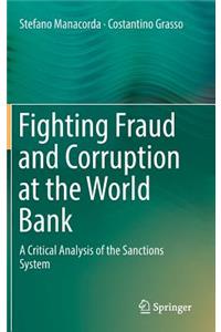 Fighting Fraud and Corruption at the World Bank