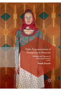 Public Representations of Immigrants in Museums