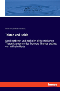 Tristan und Isolde