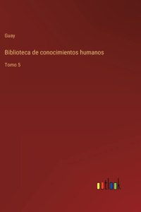 Biblioteca de conocimientos humanos