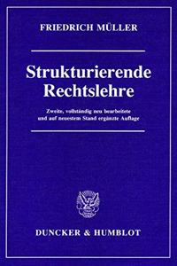 Strukturierende Rechtslehre