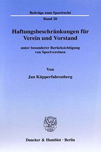 Haftungsbeschrankungen Fur Verein Und Vorstand