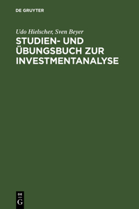 Studien- Und Übungsbuch Zur Investmentanalyse