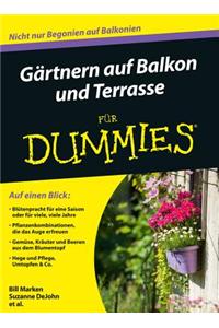 Gartnern auf Balkon und Terrasse fur Dummies