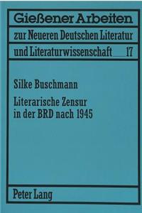 Literarische Zensur in Der Brd Nach 1945