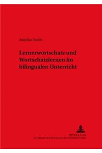 Lernerwortschatz Und Wortschatzlernen Im Bilingualen Unterricht