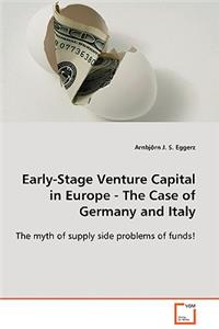 Early-Stage Venture Capital in Europe - The Case of Germany and Italy