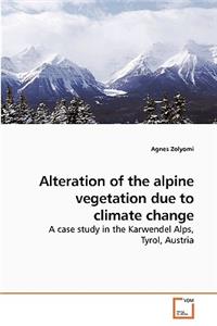 Alteration of the alpine vegetation due to climate change