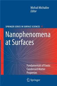 Nanophenomena at Surfaces