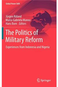 Politics of Military Reform