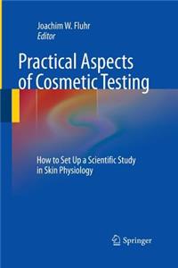 Practical Aspects of Cosmetic Testing