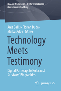 Technology Meets Testimony