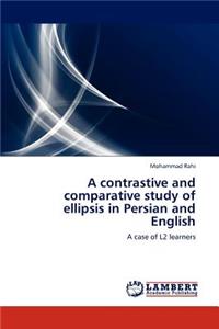 Contrastive and Comparative Study of Ellipsis in Persian and English