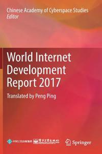 World Internet Development Report 2017