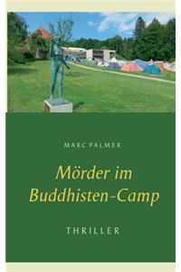 Mörder im Buddhisten-Camp