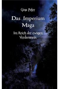 Das Imperium Maga - Im Reich der ewigen Verdammnis