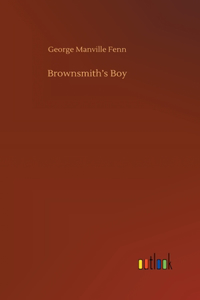 Brownsmith's Boy